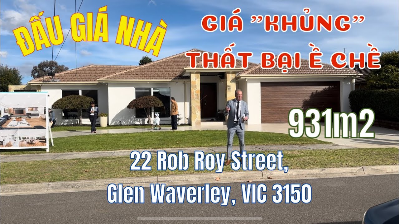 #92. Nhà giá "Sốc" và cuộc đấu giá thất bại hoàn toàn ở vùng Glen Waverley Melbourne Úc