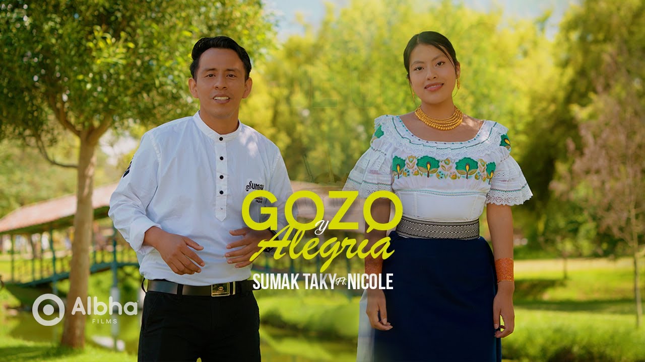 Sumak Taky - Gozo y Alegría