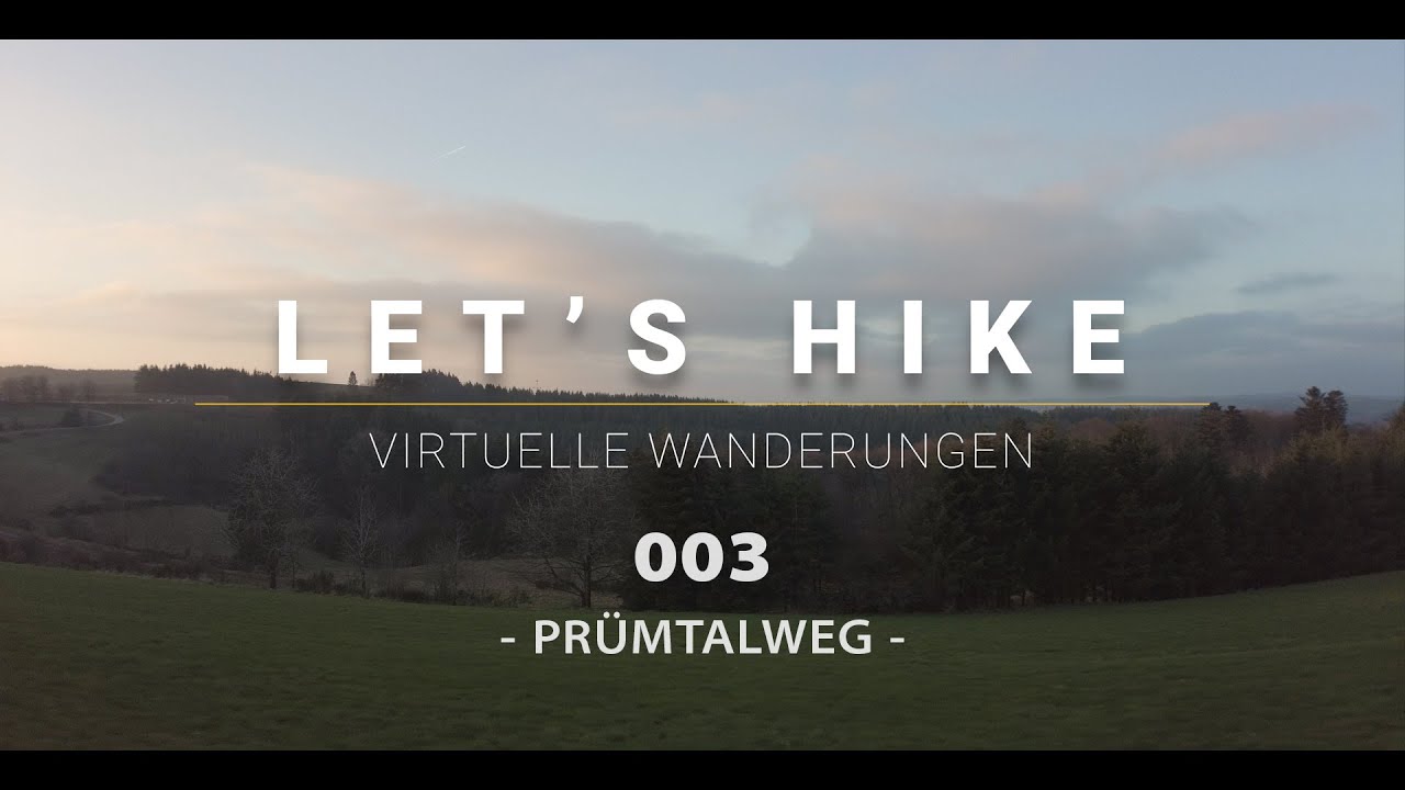 LET'S HIKE 003  /  Prümtalweg  /  9 km - Februar  #Prümtal #Philippsweiler #eifel
