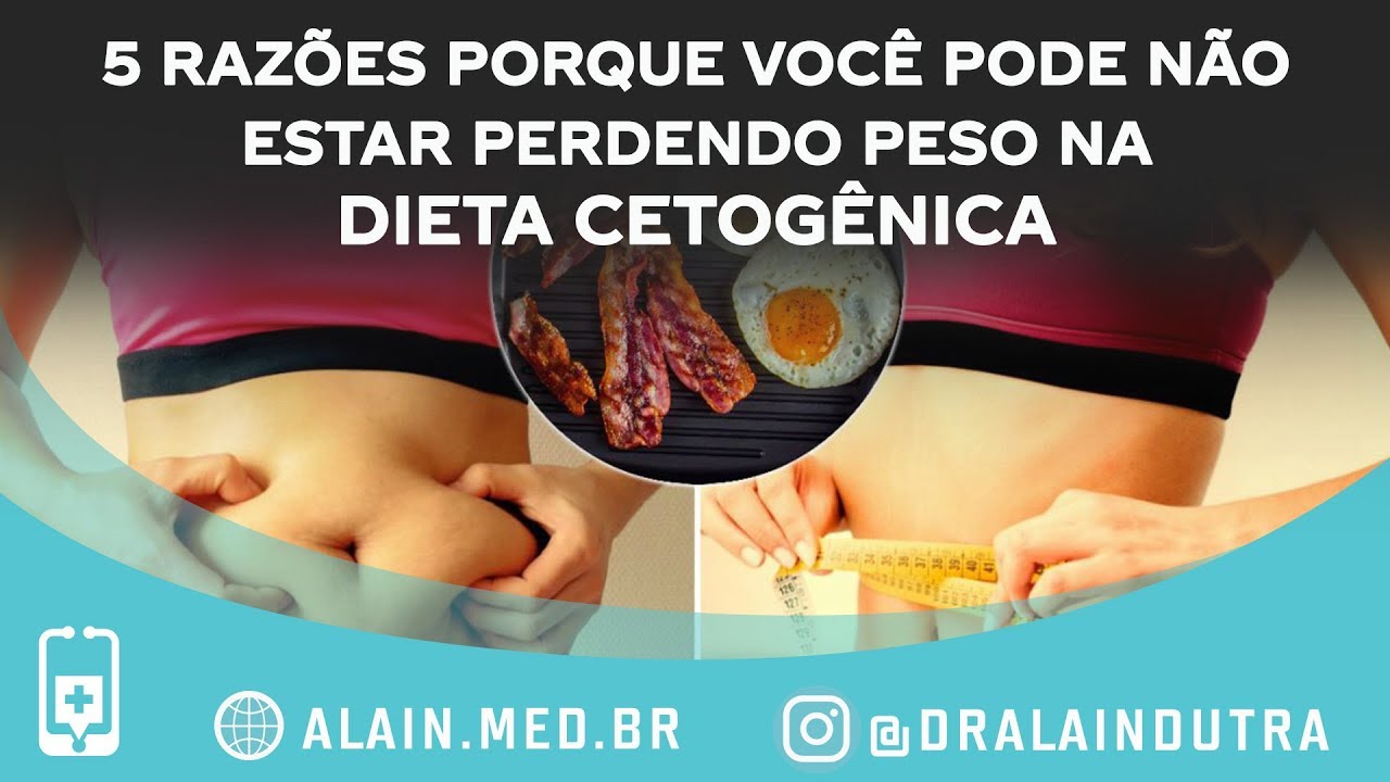 Cinco razões porque você pode não estar perdendo peso na dieta cetogênica