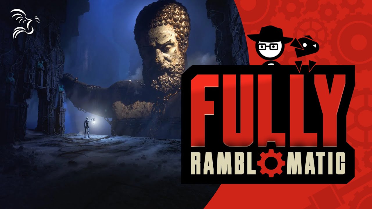 The Talos Principle 2 | Fully Ramblomatic