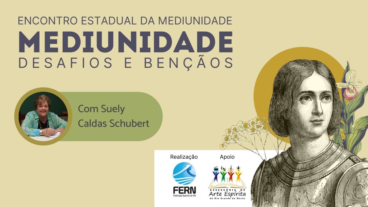 Encontro Estadual da Mediunidade - Suely Caldas Schubert
