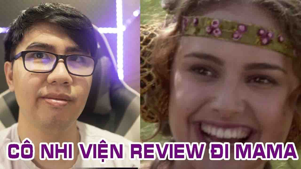 CÔ NHI VIỆN REVIEW TẬP...LƯỜI