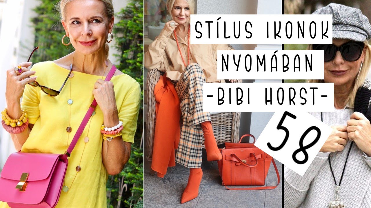 Stílus IKON / Bibi Horst 58 éves divatblogger / 46 OUTFITS