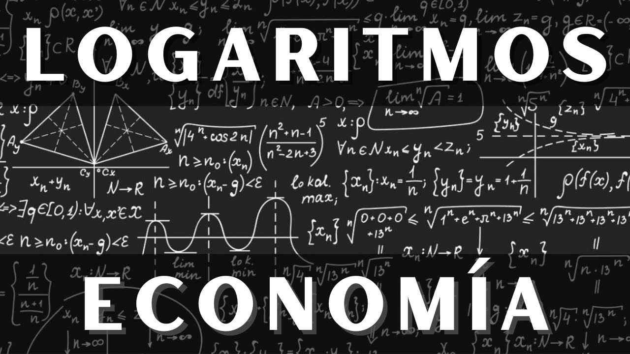 Utilidad logaritmos en economía