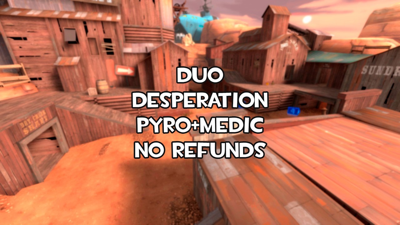 Desperation exp Pyro+Medic duo NR ft. @MvMAngel