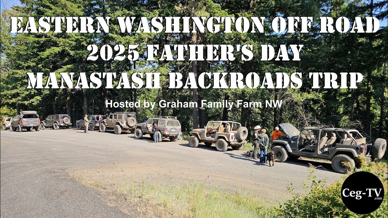 Eastern WA Off Road 2025 Father's Day Manastash Backroads Trip