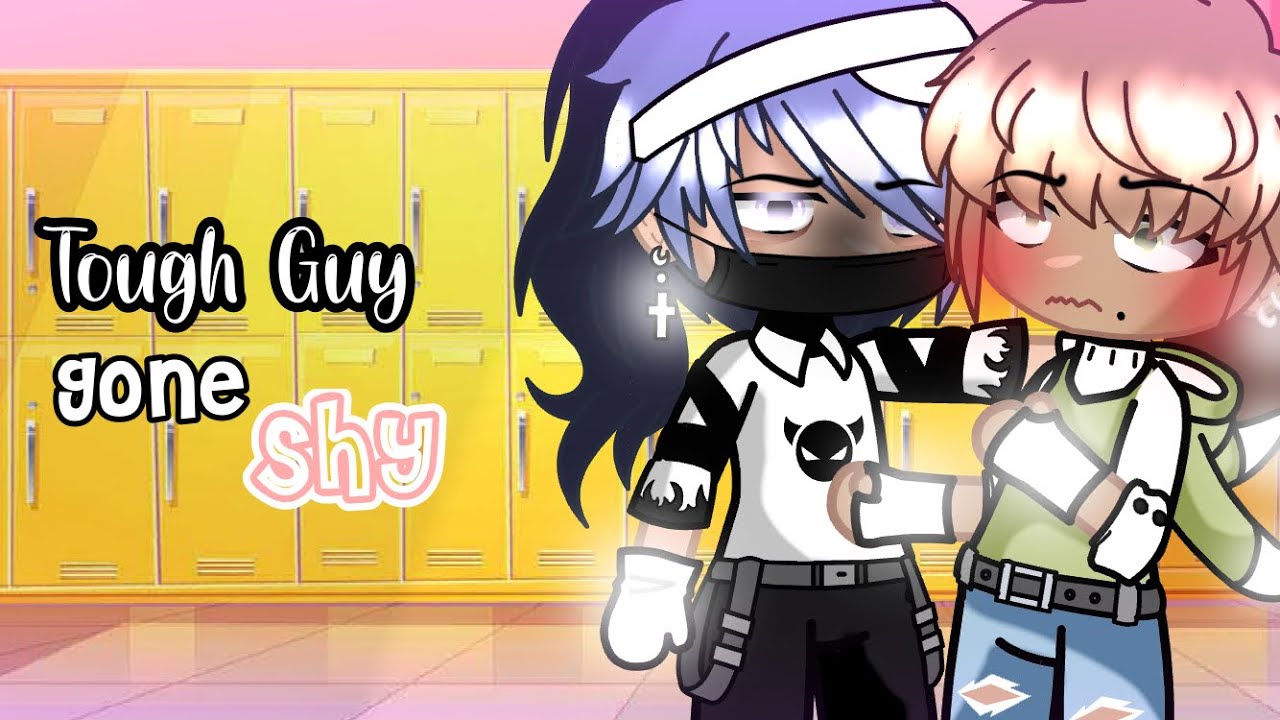 Tough Guy Gone Shy || GCMM • BL ( Original?¡