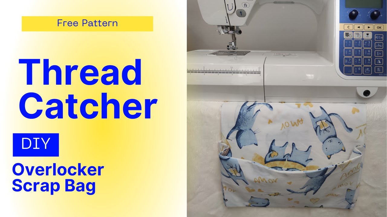 How to Sew Overlocker Scrap Bag l Thread Catcher for Sewing Machine