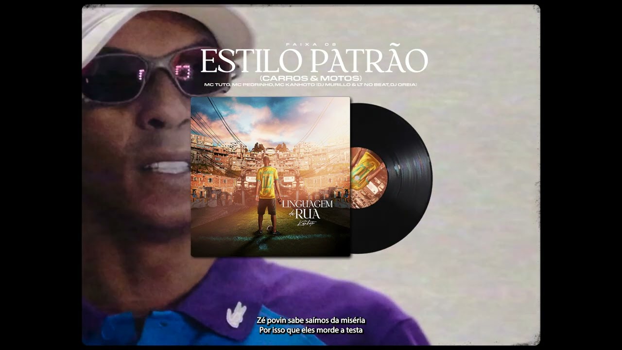 Estilo Patrão (Carros & Motos) - Mc Kanhoto, Tuto, Mc Pedrinho [FAIXA 8 LDR]