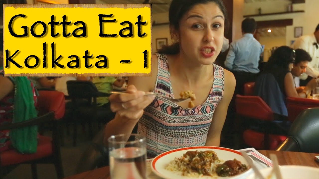GottaEat || Part 1 || Kolkata