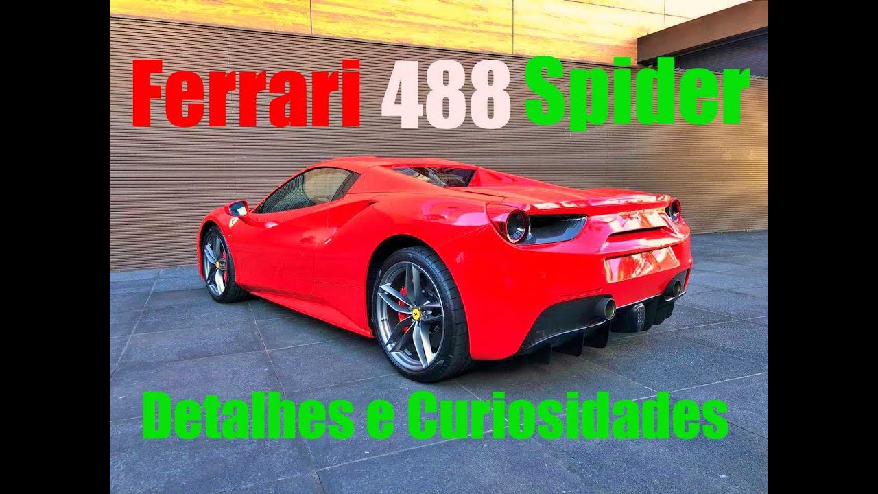 Ferrari 488 Spider! Conferimos os detalhes desse monstro!