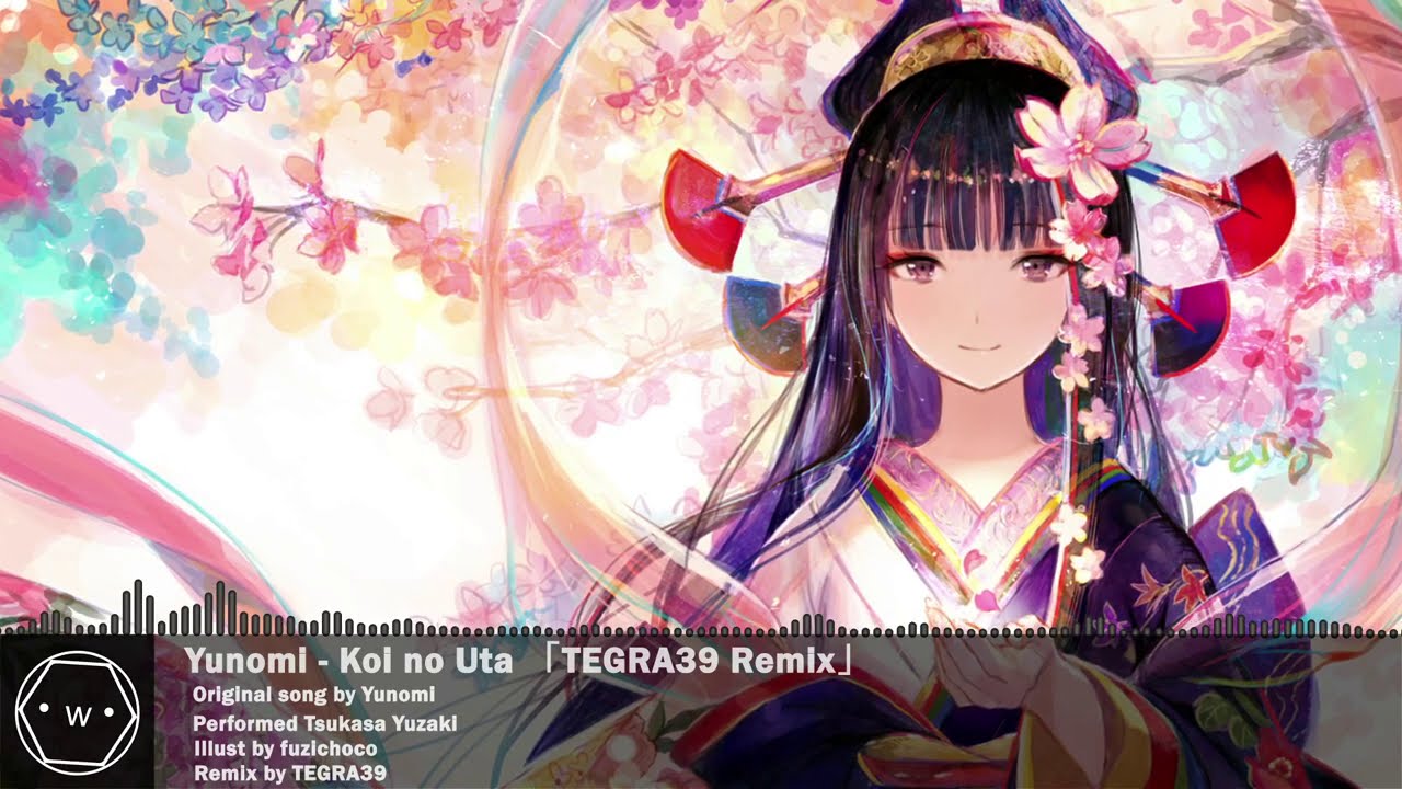 「Koplo」 (TONIKAWA) Yunomi - Koi no Uta 「TEGRA39 Remix」