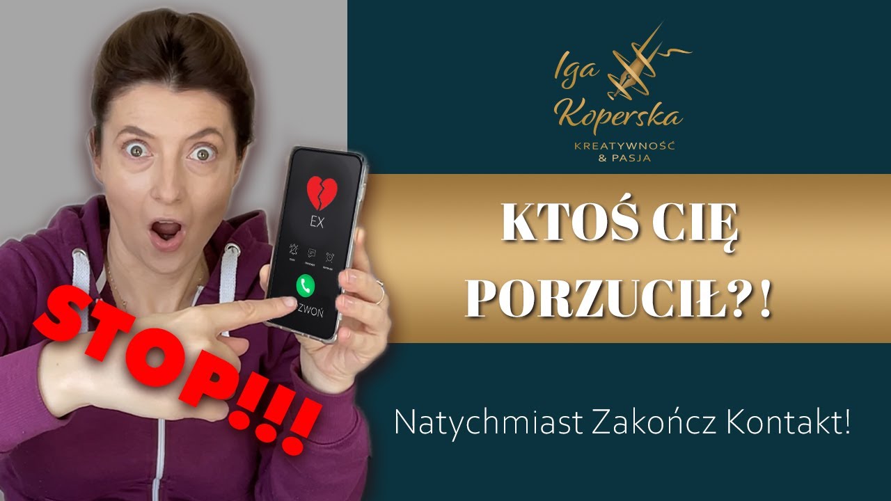 Ktoś Cię PORZUCIŁ? Nie panikuj. METODA BRAKU KONTAKTU Krok Po Kroku. Część Pierwsza.
