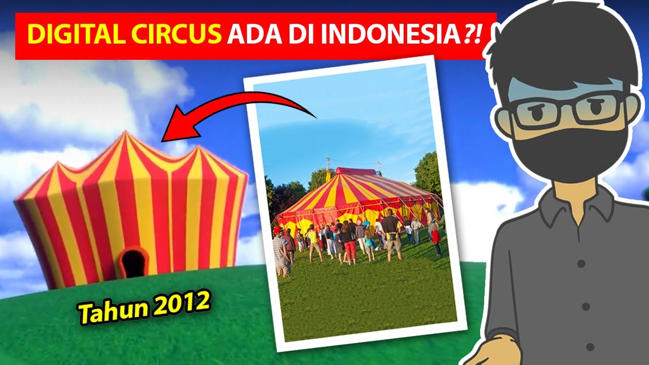 5 DIGITAL CIRCUS ASLI DI DUNIA NYATA