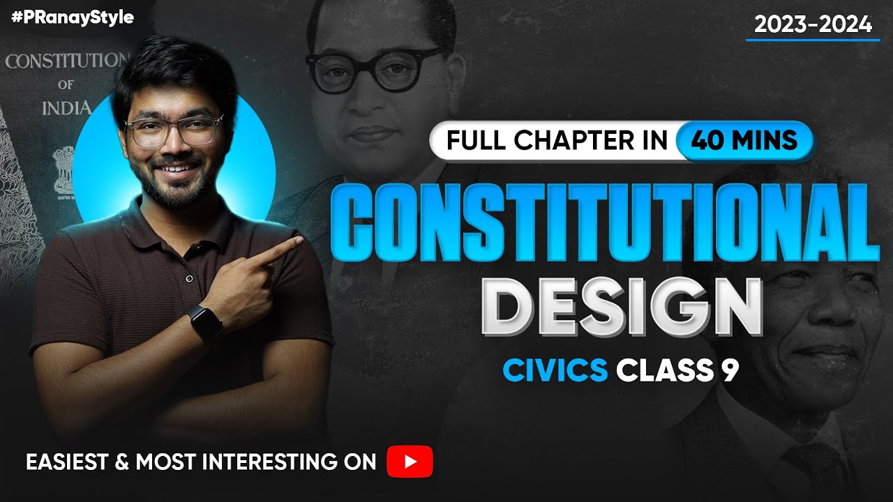 Constitutional Design Class 9 Civics One-Shot Lecture by PRanay Bhaiya | *Jwala🔥*