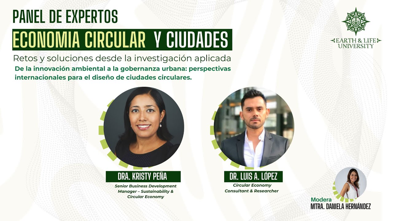 Panel de Expertos Economía Circular y Ciudades Retos y soluciones desde la investigación aplicada