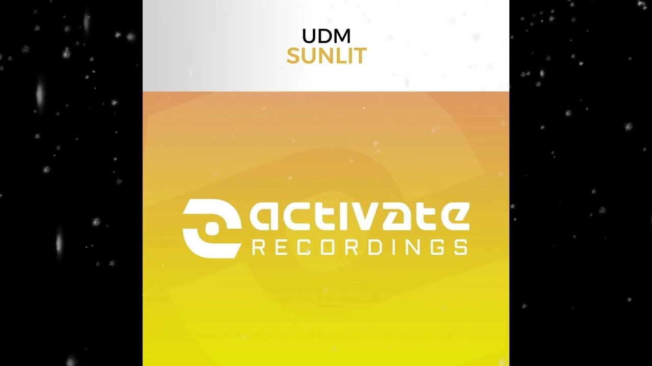 UDM - Sunlit (Extended Mix) [ Activate Recordings ]