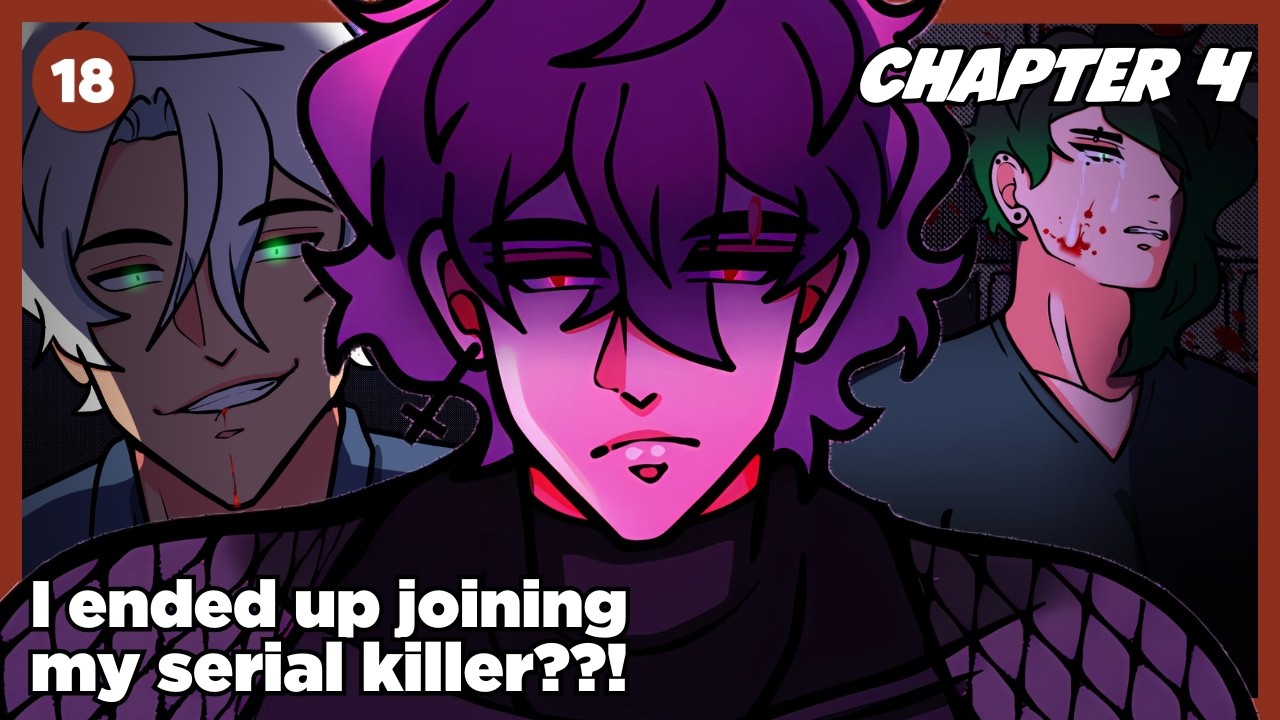 The Sexy Serial Killer Saved My Life??! | You and Him (Chapter 4)