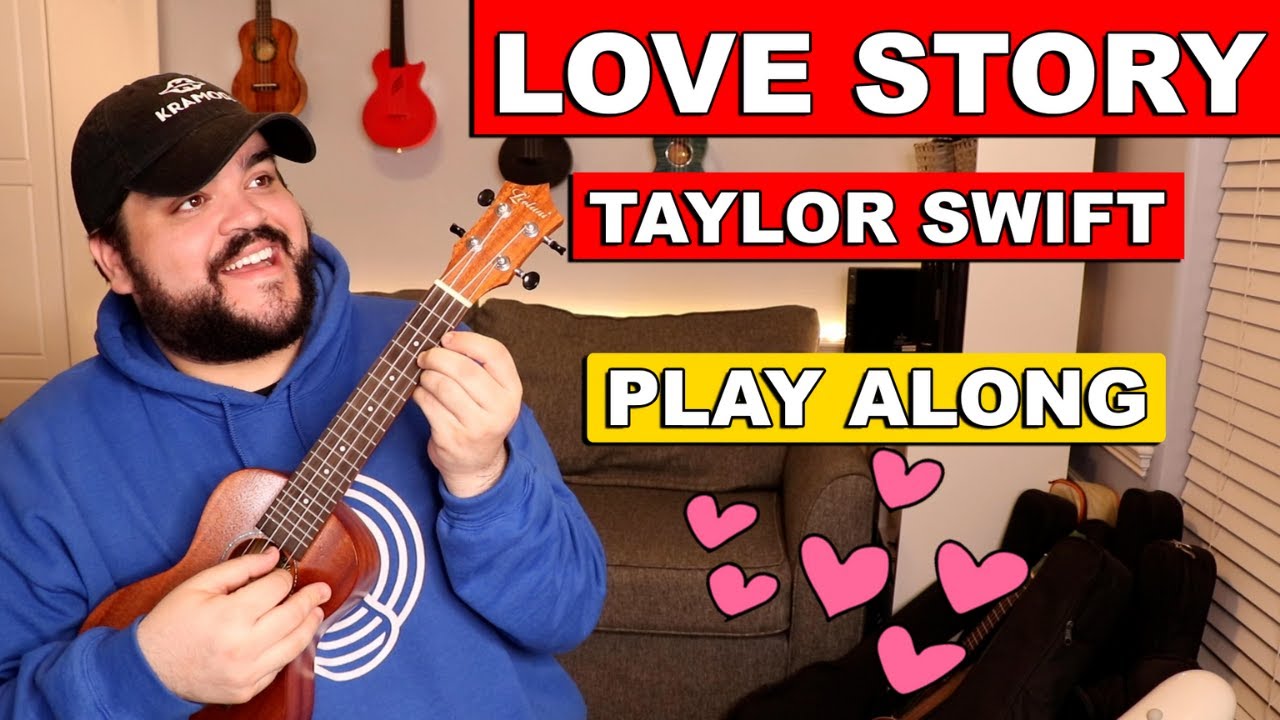 LOVE STORY - Taylor Swift (Ukulele Cover & Play Along)