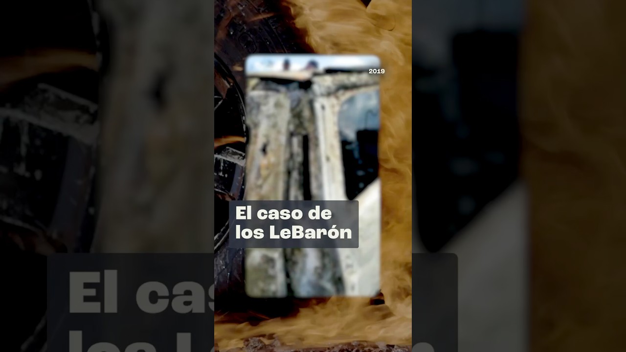 El caso de la familia LeBaron