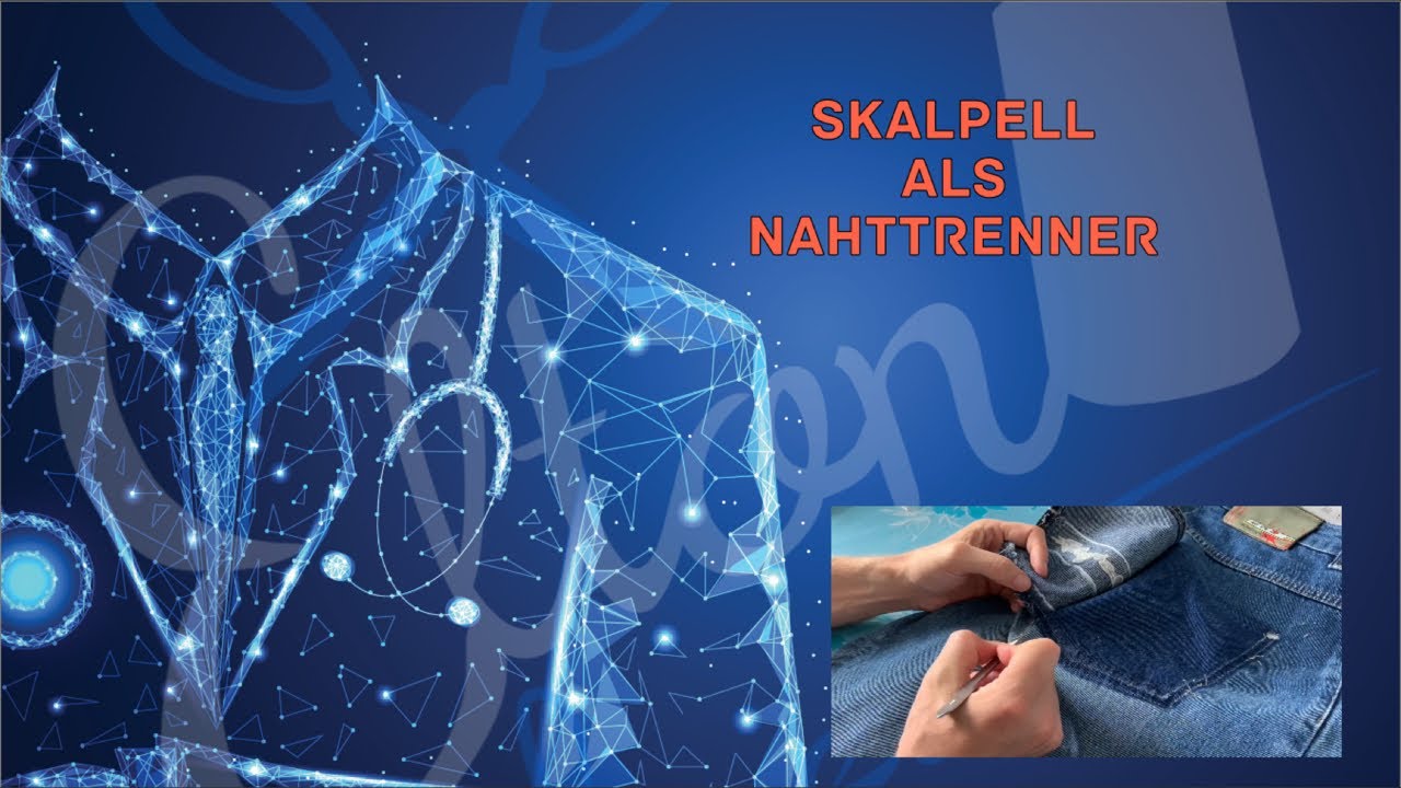 Skalpell als Nahttrenner
