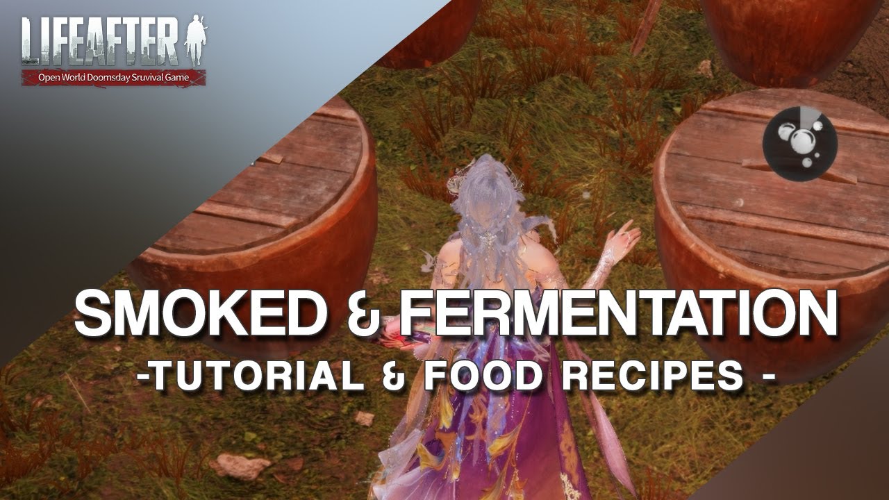 Lifeafter - How to Smoke Meat and Ferment New Ingredients + New Food Recipes