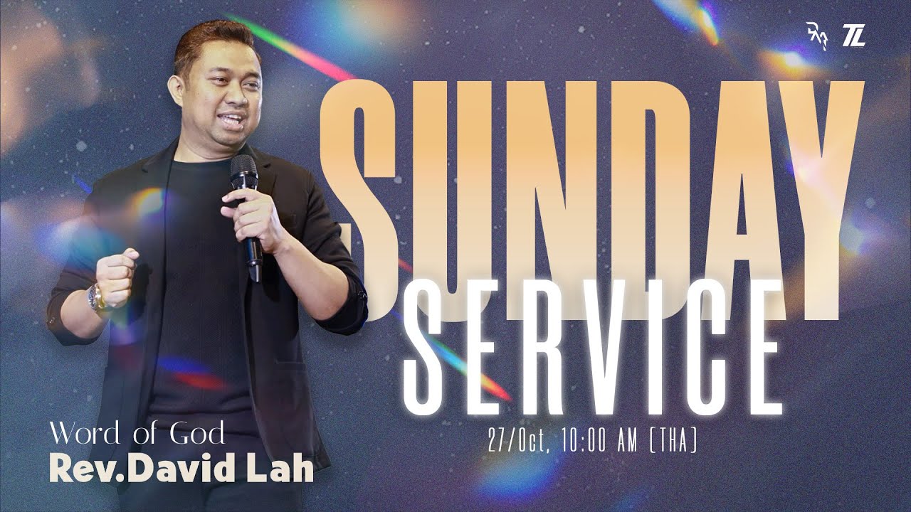 Sunday Service | The Light Worship Center - Chiang Mai | 27 Oct 2024