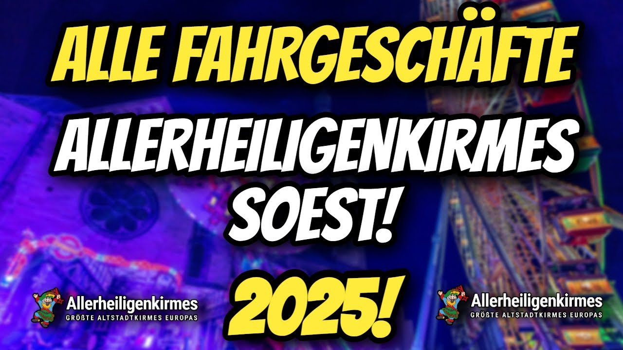 Allerheiligenkirmes SOEST 2025! ALLE FAHRGESCHÄFTE auf der ALLERHEILIGENKIRMES in Soest 2025!