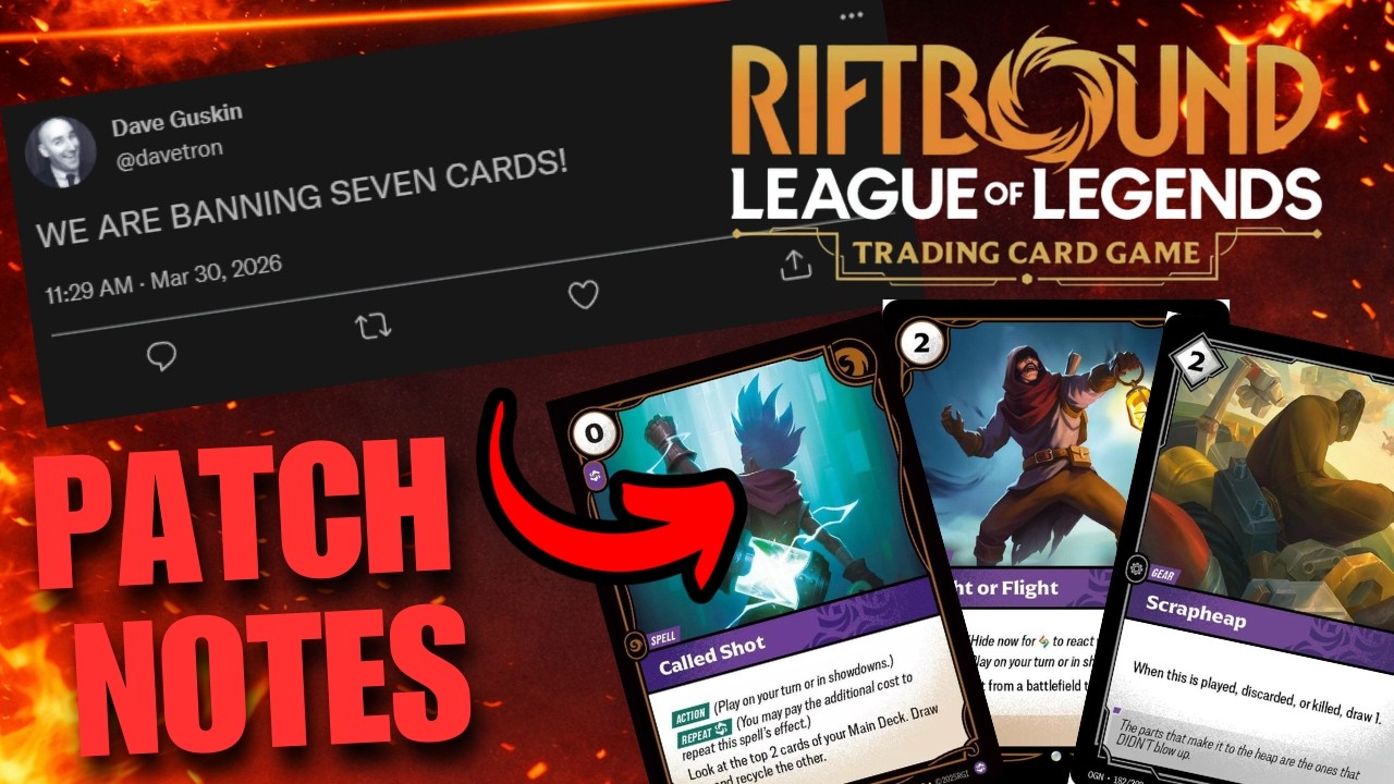 The Official Riftbound March 2026 Patchnotes Overview - Your favorite card just got banned!