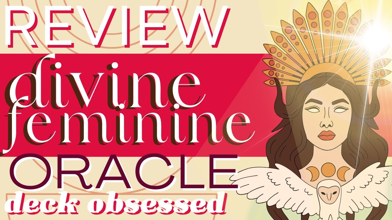Review: The Divine Feminine Oracle Deck; Saints, Mystics, Goddesses, Gender Rebels; Meggan Watterson
