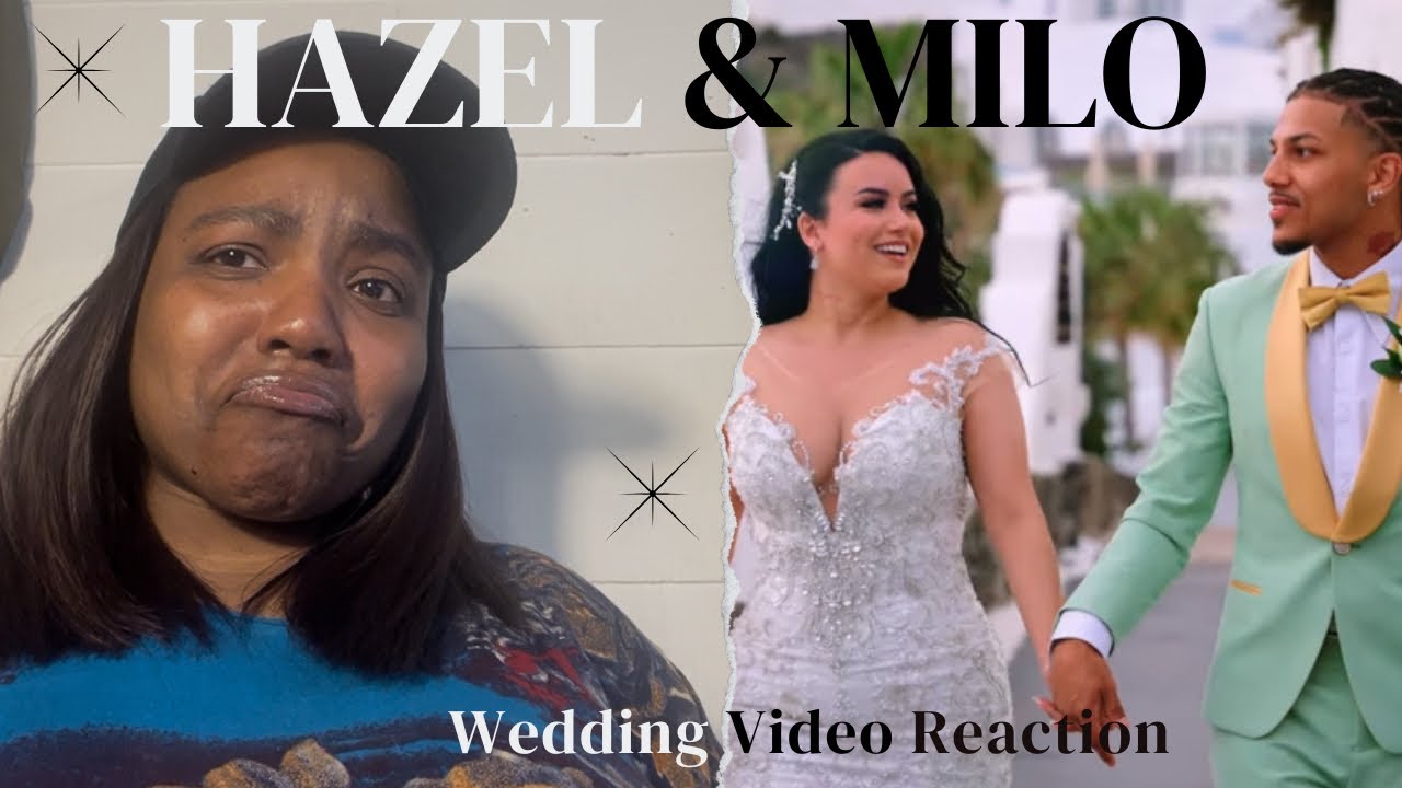 HAZEL & MILO GOT MARRIED!!! | Reaction Video!