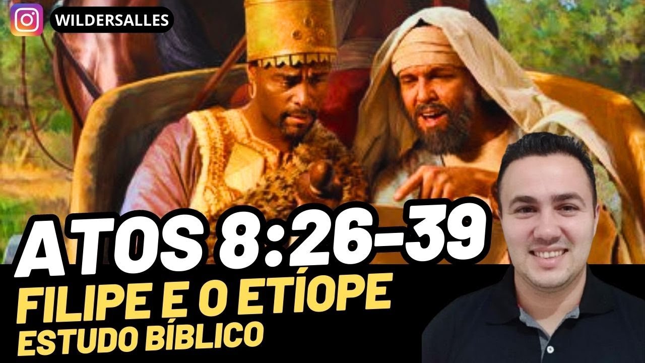 Seja guiado por Deus (FILIPE E O ETÍOPE / ATOS 