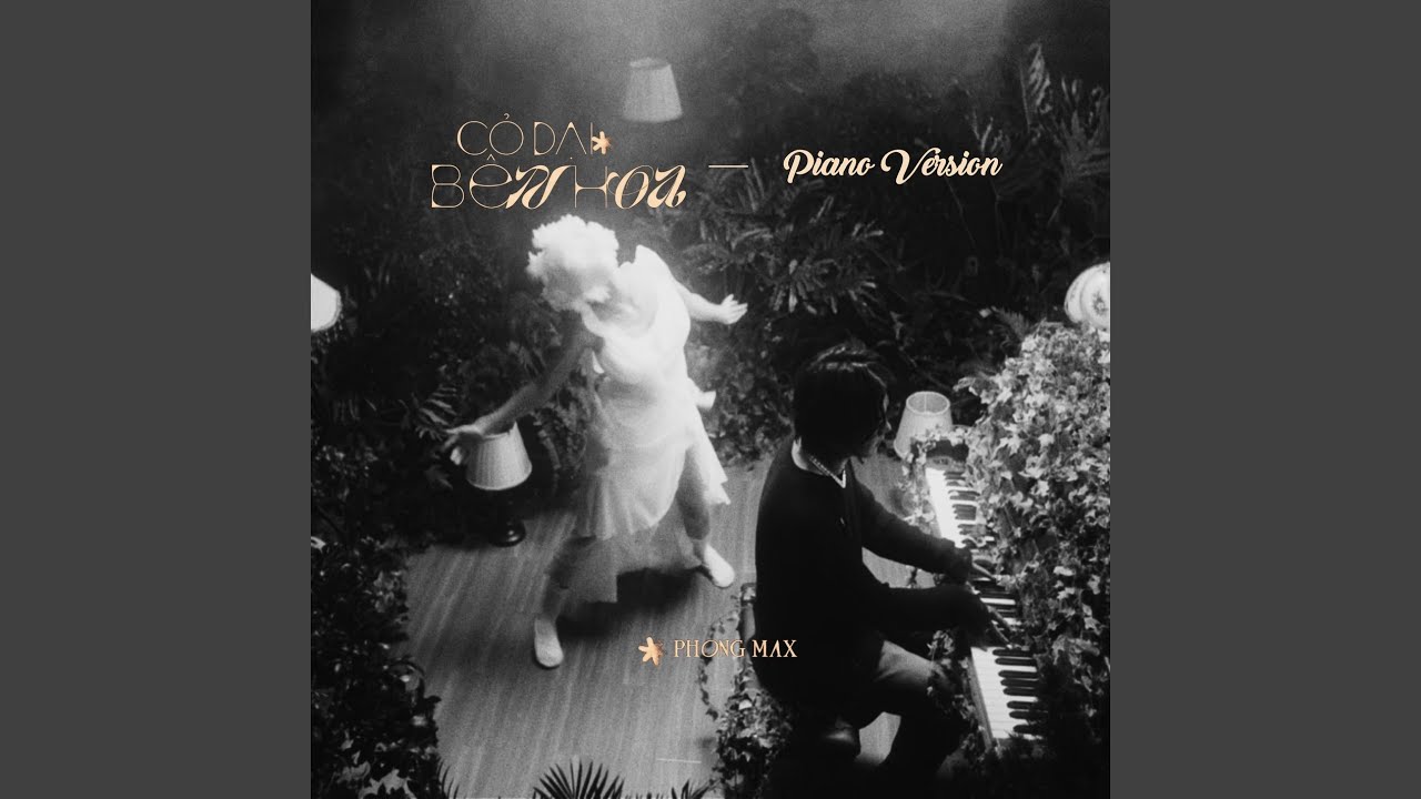 Cỏ Dại Bên Hoa (Piano Version)