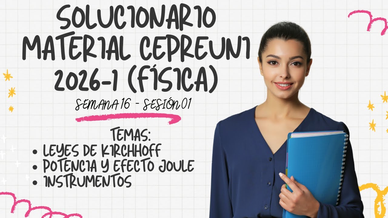 Material de estudio CEPREUNI 2026-1 (S16S01) - Corriente eléctrica