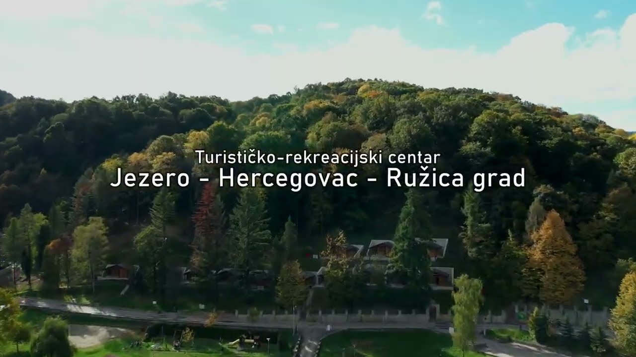 Projekt: Uređenje Turističko-rekreacijskog centra 'Jezero-Hercegovac-Ružica grad'