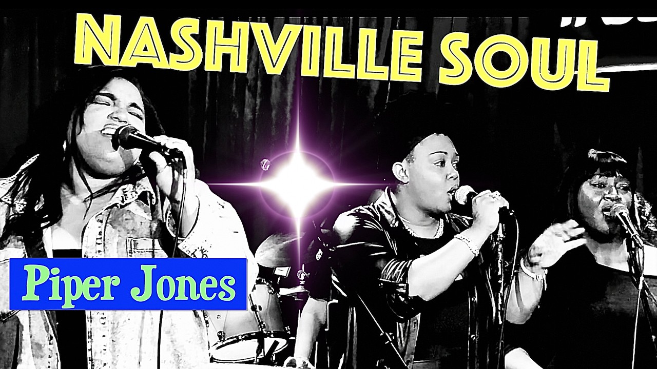 Best of Nashville Soul - Piper Jones @ 5 Spot