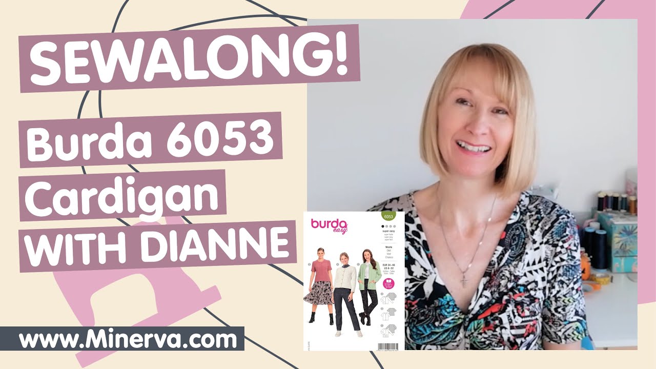 Minerva Sew-Along - Burda 6053 Cardigan