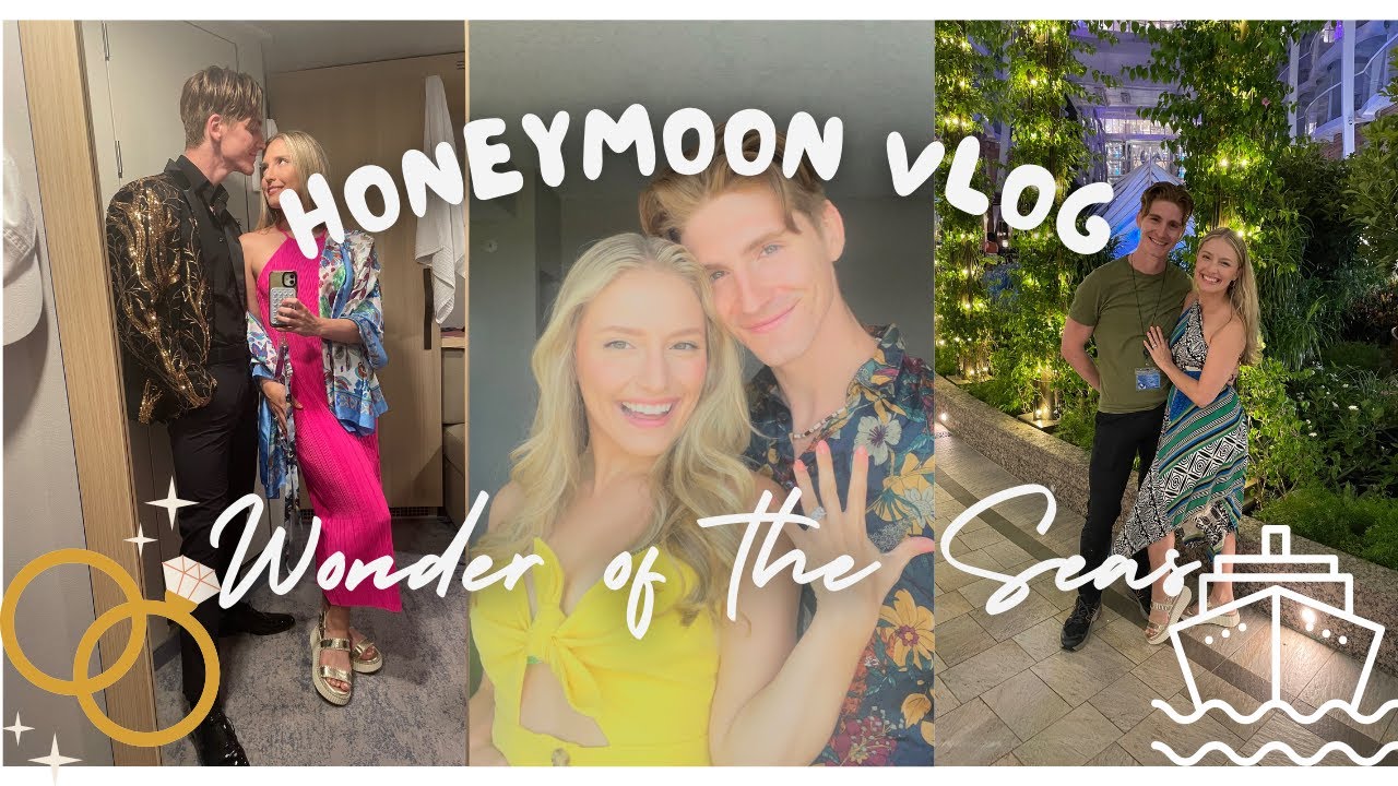 HONEYMOON VLOG | Wonder of the Seas pt 1