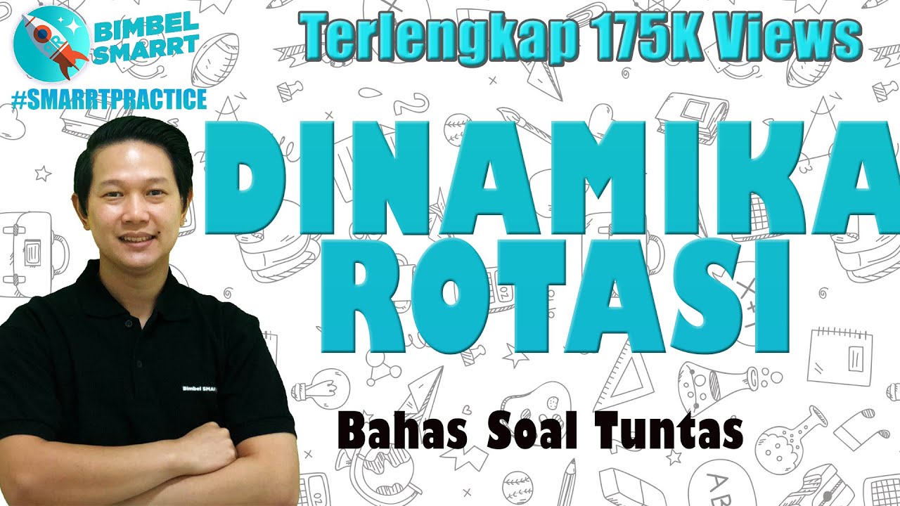 DINAMIKA ROTASI - SOAL LATIHAN (BAGIAN 1) - FISIKA KELAS 11 - Bagian 2 (klik link di deskripsi ya)