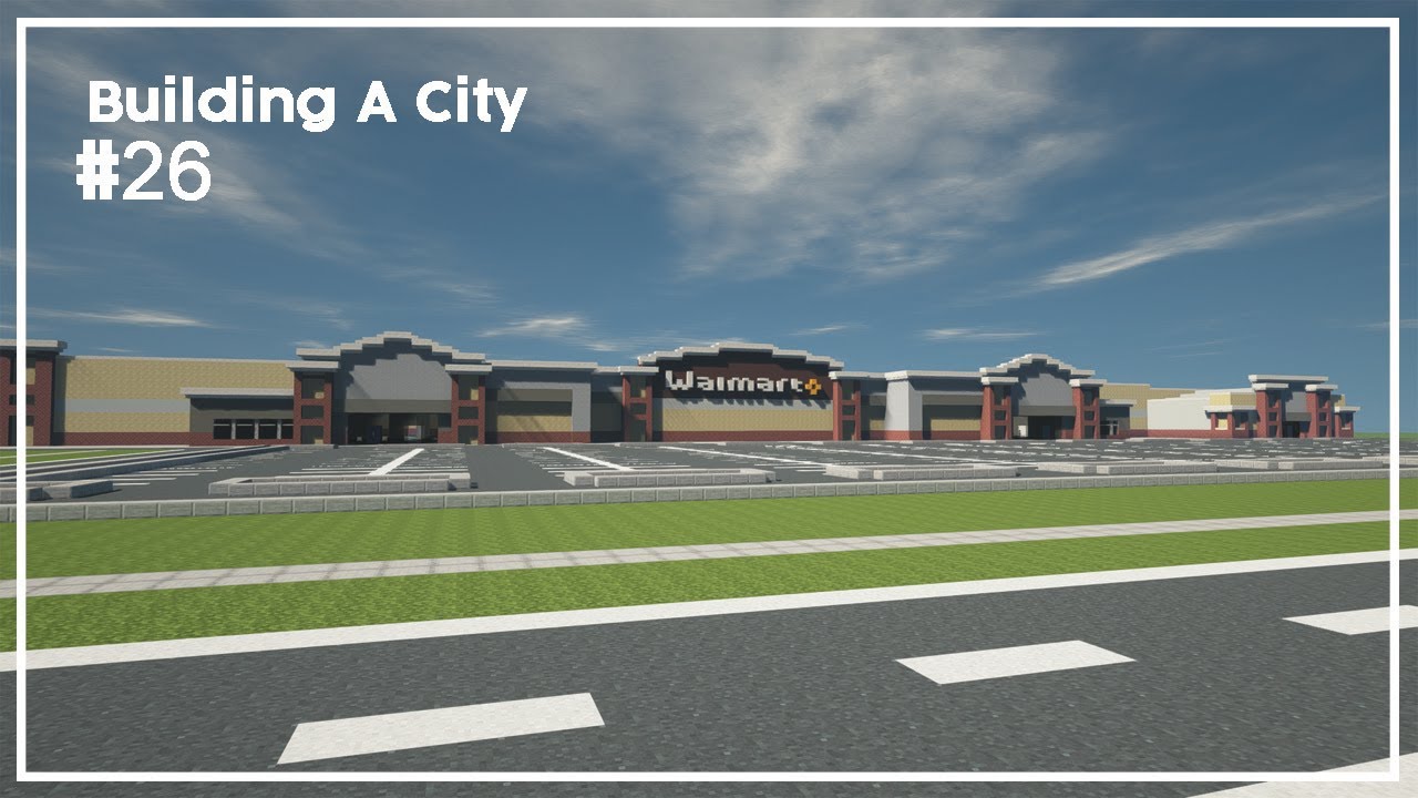 Building A City #26 // Walmart Supercenter // Minecraft Timelapse