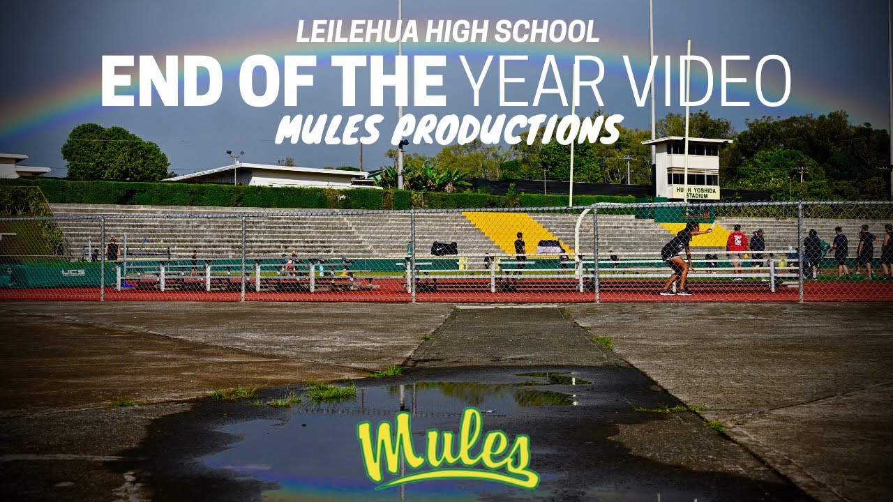 Leilehua High School Year 2021-2022 | End of the Year Video | Class of 2022