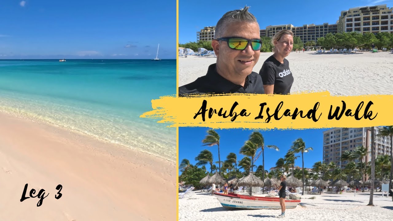 Fisherman's Hut to De Palm Pier walk - Palm Beach ARUBA (Leg 3)
