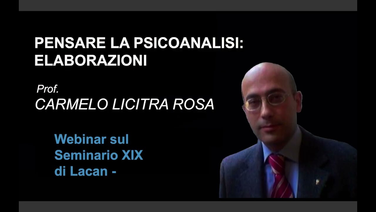 Webinar sul Seminario XIX di Lacan