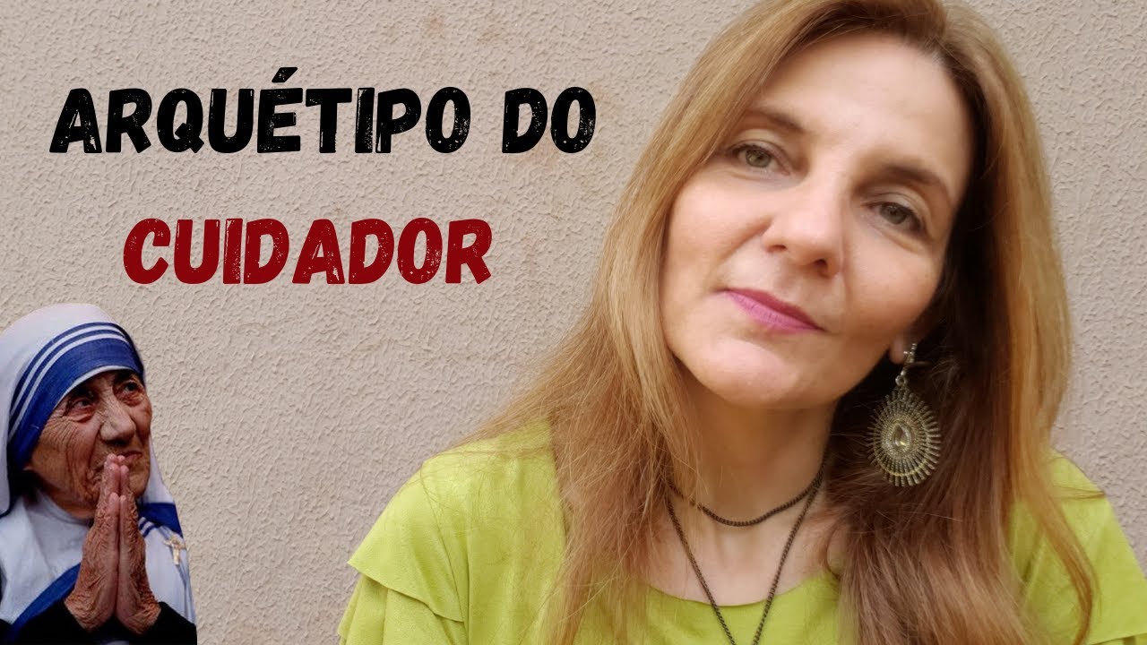 Você vive esse arquétipo sem saber? Arquétipo de Jung: O Cuidador