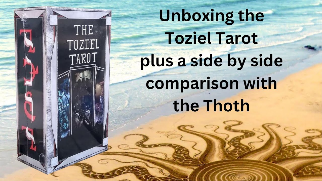 An unboxing and comparison of the Toziel Tarot alongside the Thoth Tarot
