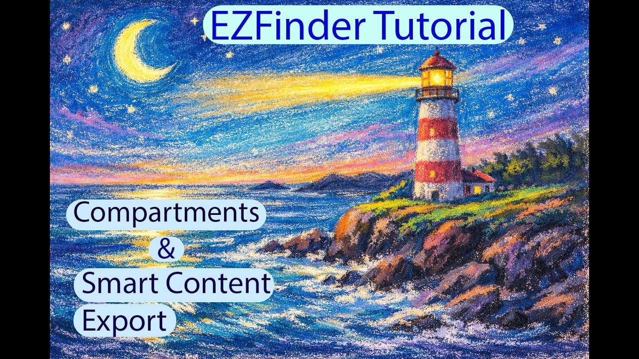 EZFinder Tutorial | Compartments and Smart Content Export | Ez3DTv