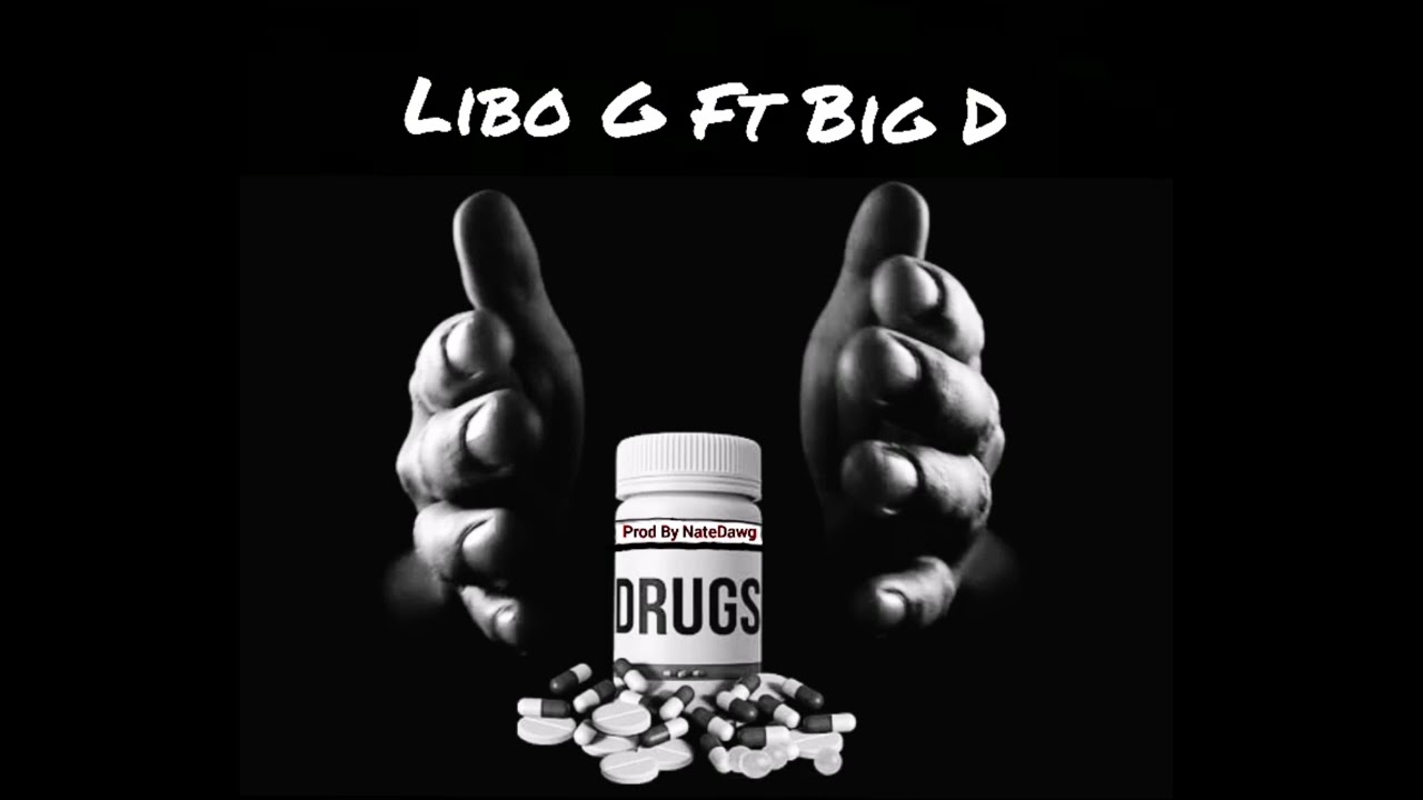 BIG D FT LIBO G -Drugs (Official Audio)