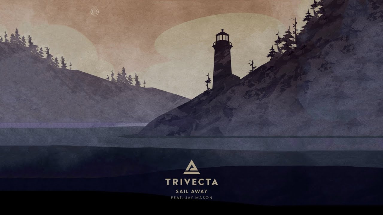 Trivecta feat. Jay Mason - Sail Away (Official Audio)