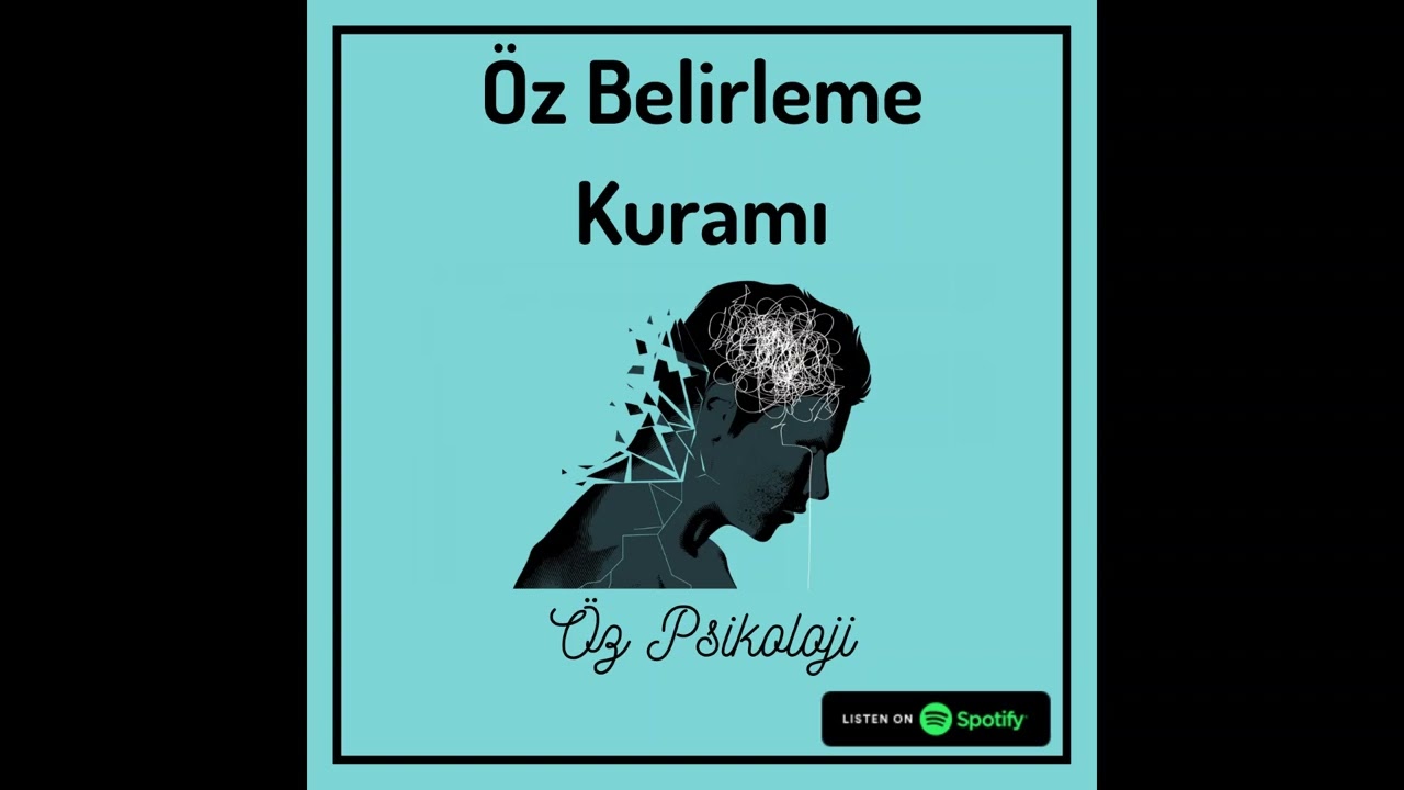 Öz Belirleme Kuramı